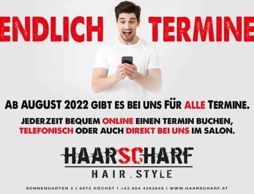ENDLICH FÜR ALLE TERMINE AB AUGUST 2022!!! 